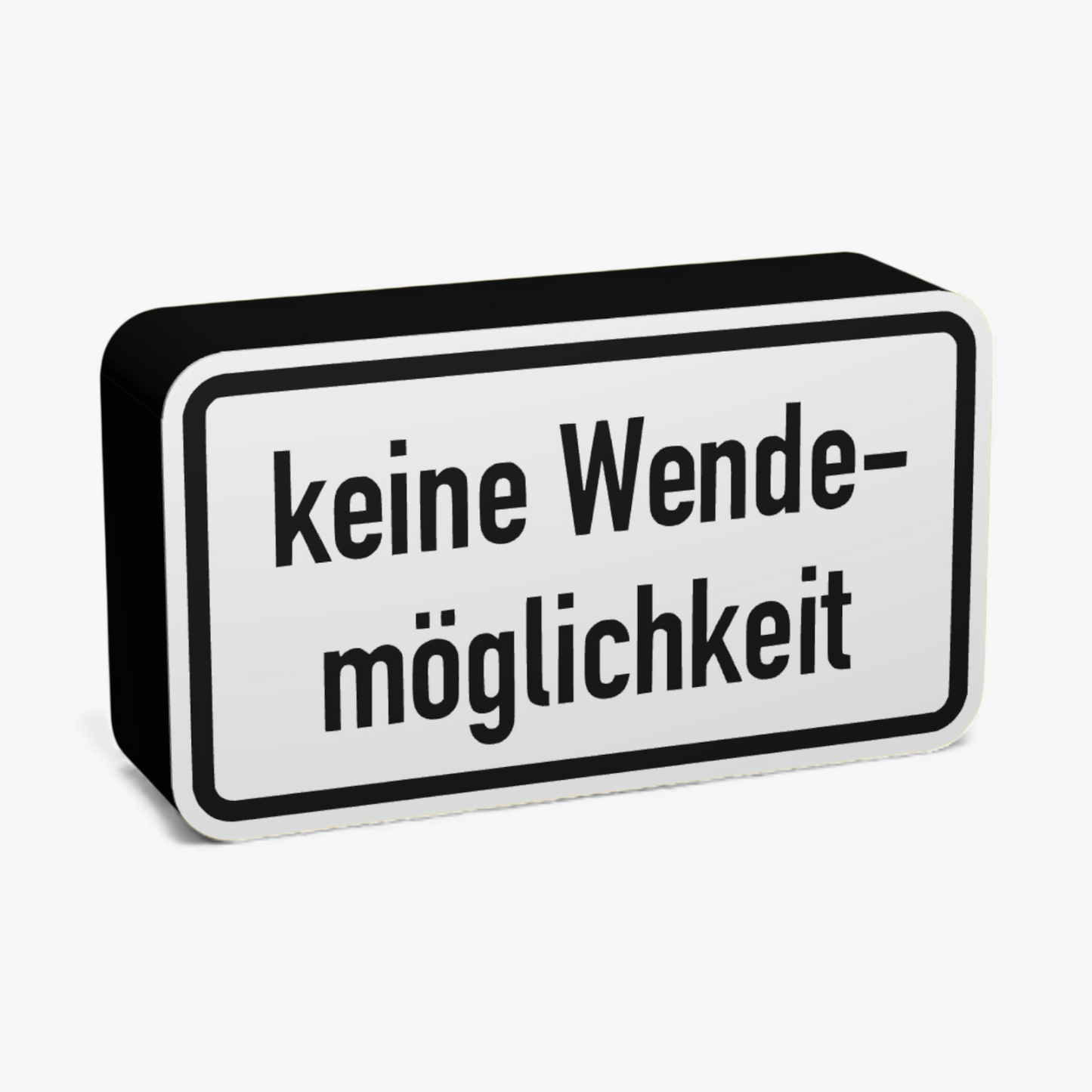 Keine Wendemöglichkeit Verkehrsschild Lampe