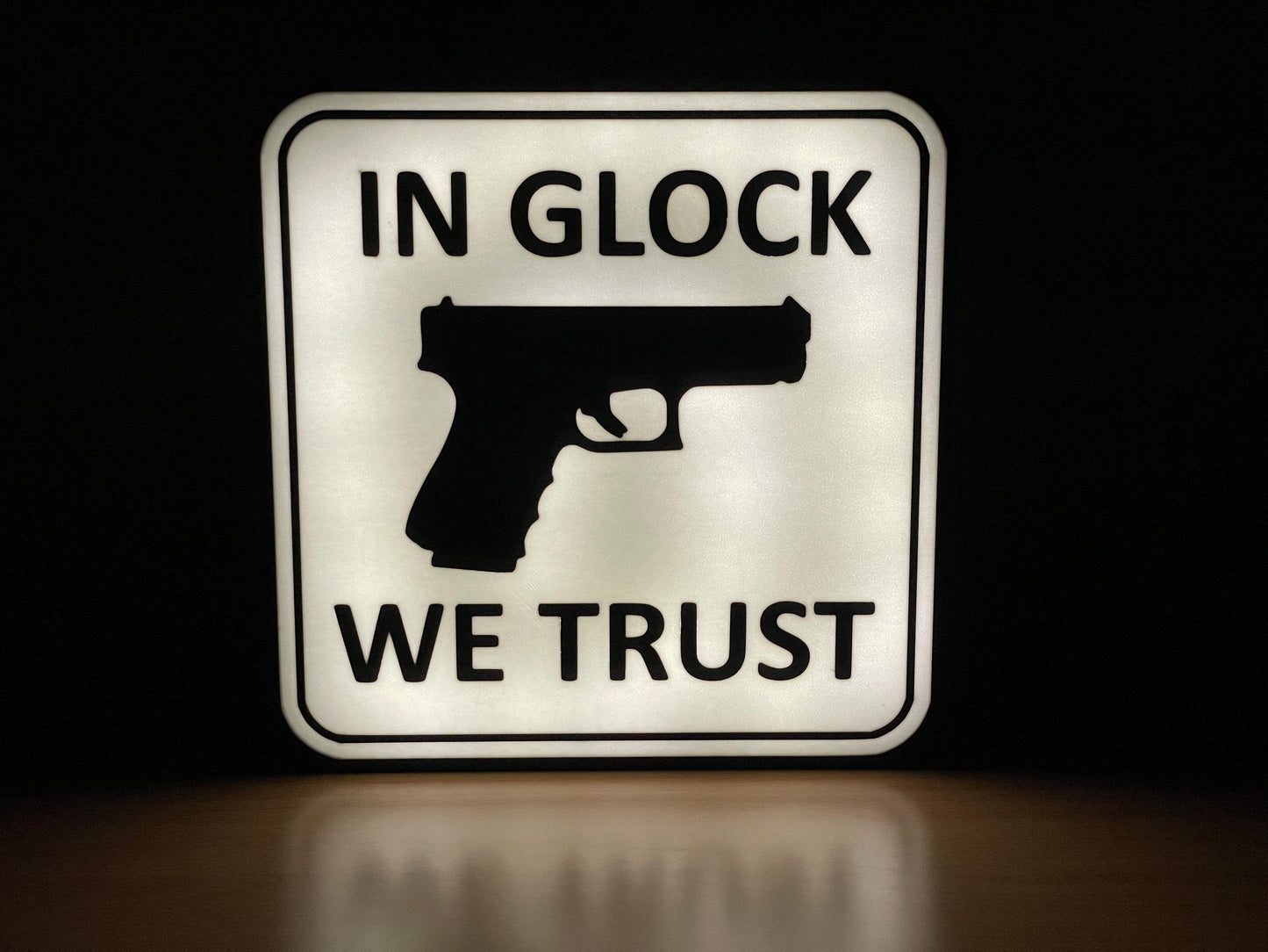 Waffe Air Soft In Glock We Trust LED Lampe - Leuchtbox