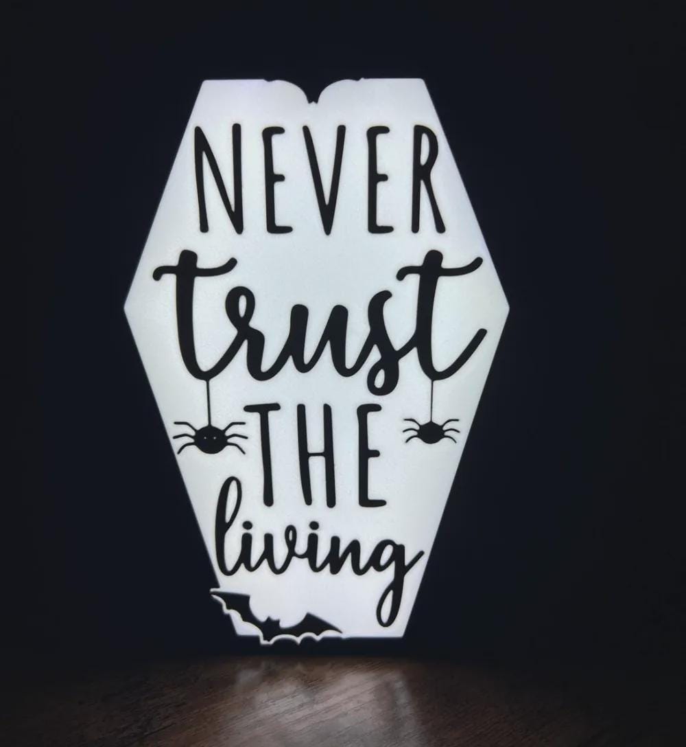 Halloween Never Trust The Living LED Lampe - Leuchtbox