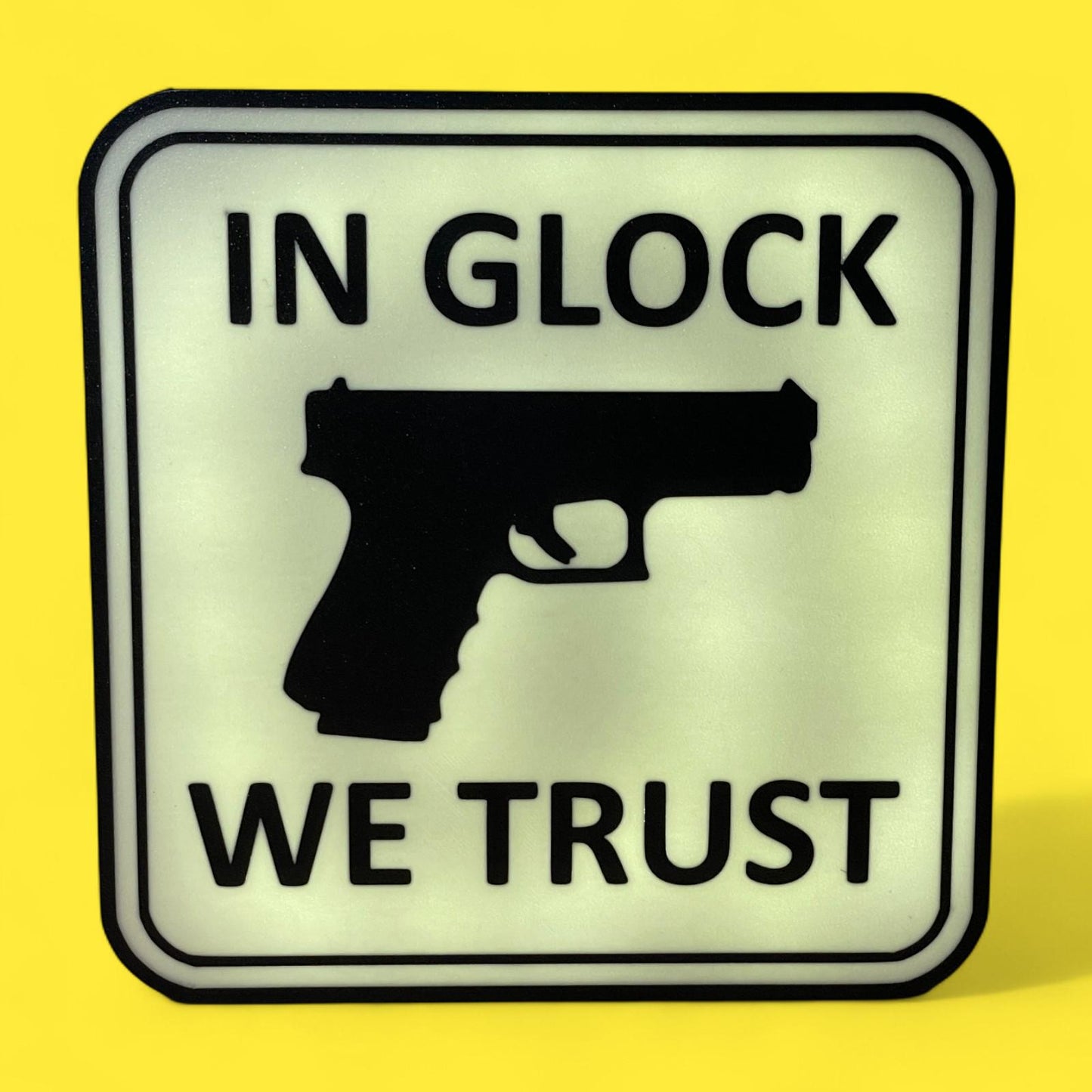 Waffe Air Soft In Glock We Trust LED Lampe - Leuchtbox