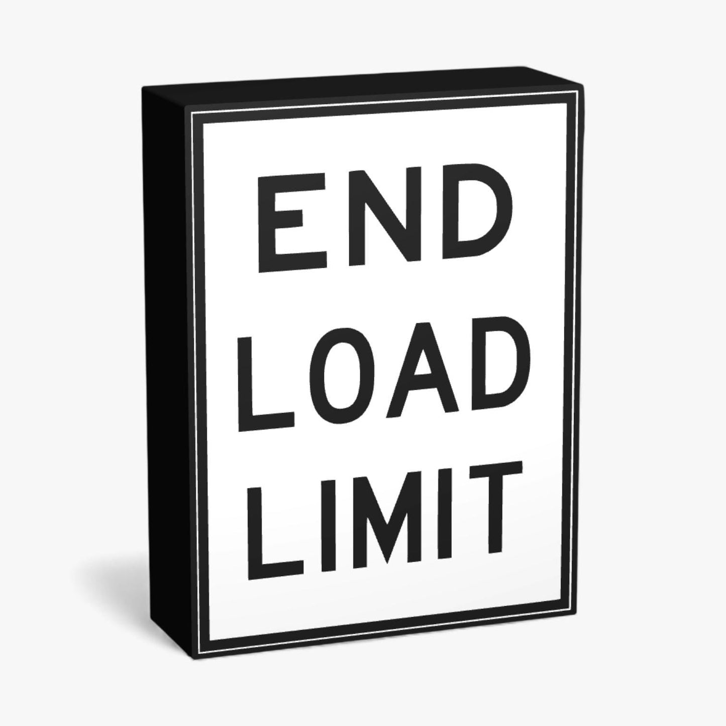 End Load Limit Australian Road Sign Lampe