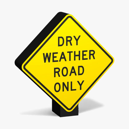 Dry Weather Road Only Australian Road Sign Lampe