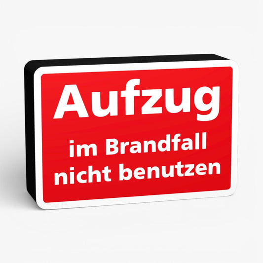 Aufzug im Brandfall nicht benutzen Feuerwehrzeichen Lampe
