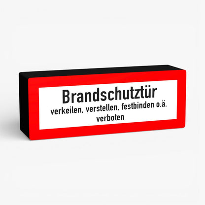 Brandschutztür verkeilen, verstellen Feuerwehrzeichen Lampe